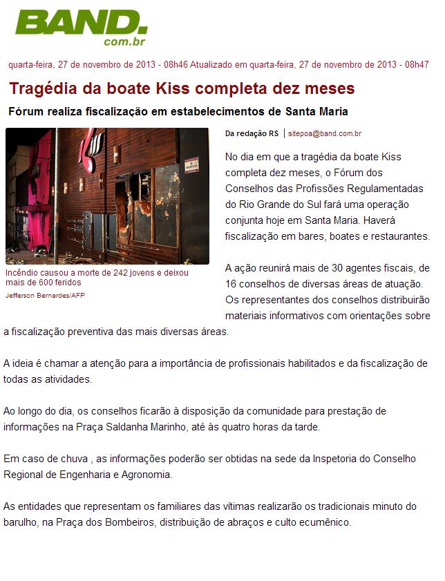 Tragédia da boate Kiss completa dez meses